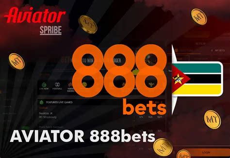 888 bets com mz|AVIATOR ️ 888Bets Moçambique.